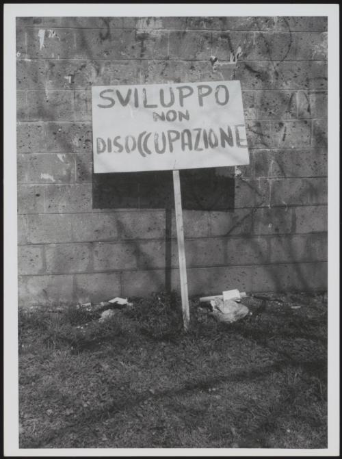 General Strike 1982. An abandoned protest placard that reads:
'Development not Unemployment'
