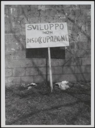 General Strike 1982. An abandoned protest placard that reads:
'Development not Unemployment'
