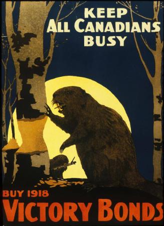Keep All Canadians Busy - Buy 1918 Victory Bonds (WP11)