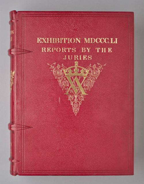 Exhibition of the Works of Industry of All Nations, 1851. The Reports by the Juries on the Subjects in the Thirty Classes into which the Exhibition was Divided. VOL. II.